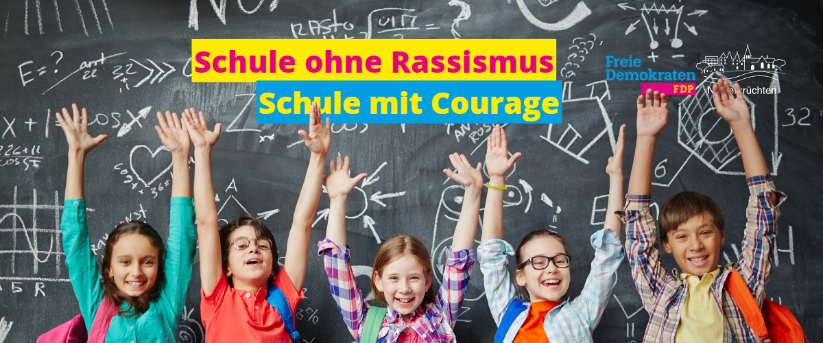 Schule Ohne Rassismus - Schule Mit Courage | FDP Niederkrüchten