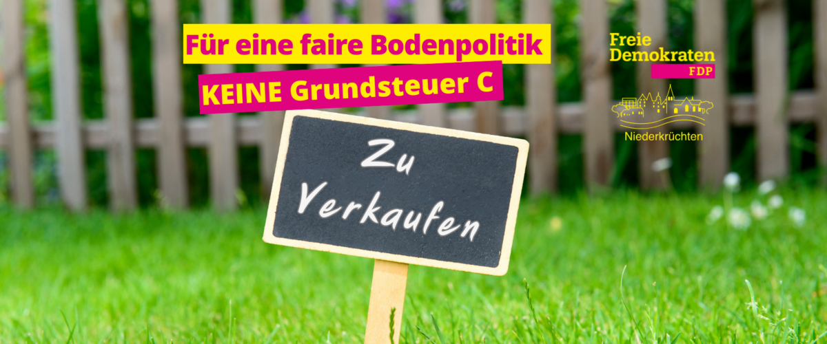 Warum die FDP Niederkrüchten die Einführung der Grundsteuer C ablehnt